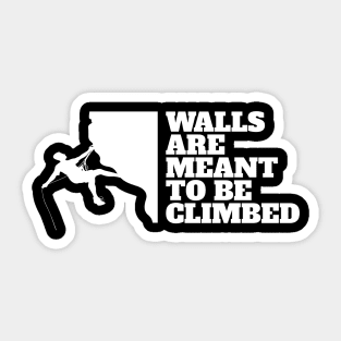 Walls Are Climbed Rock Climbing Mountain Climbing Rocks Sticker